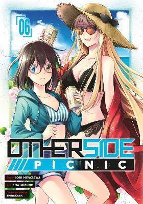 Otherside Picnic (Manga) 06(English, Paperback, Miyazawa Iori)