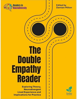The Double Empathy Reader(English, Paperback, Milton Damian)