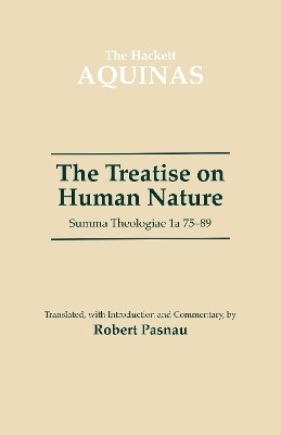 The Treatise on Human Nature(English, Paperback, Aquinas Thomas)