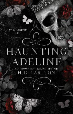 Haunting Adeline(English, Paperback, Carlton H. D.)