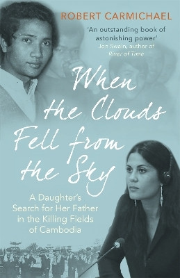 When the Clouds Fell from the Sky(English, Paperback, Carmichael Robert)