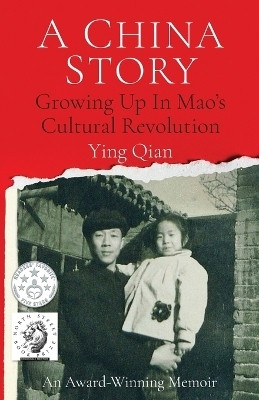 A China Story(English, Paperback, Qian Ying)