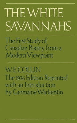 The White Savannahs(English, Electronic book text, Collin W.E.)