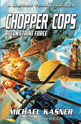 Chopper Cops(English, Paperback, Kasner Michael)
