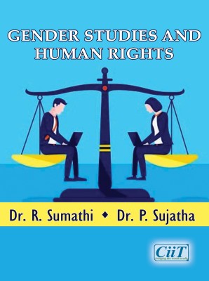 Gender Studies and Human Rights(Book, Dr. R. Sumathi, Dr. P. Sujatha)