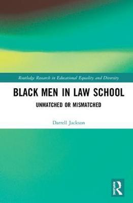 Black Men in Law School(English, Hardcover, Jackson Darrell)