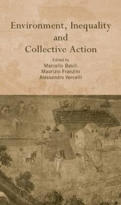 Environment, Inequality and Collective Action(English, Hardcover, unknown)