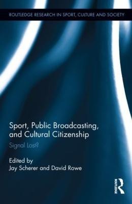 Sport, Public Broadcasting, and Cultural Citizenship(English, Hardcover, unknown)