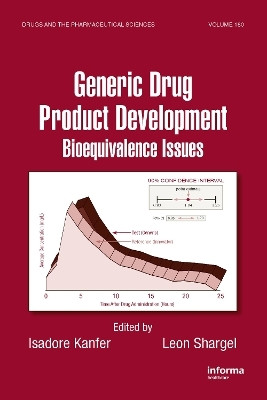 Generic Drug Product Development(English, Hardcover, Kanfer Isadore)