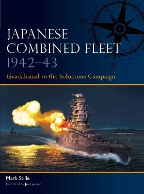 Japanese Combined Fleet 1942-43(English, Paperback, Stille Mark)