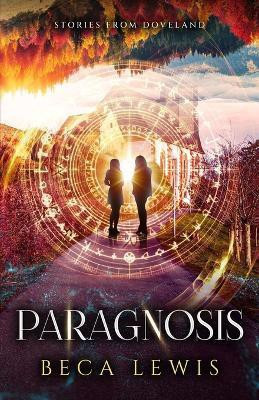 Paragnosis(English, Paperback, Lewis Beca)