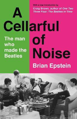 A Cellarful of Noise(English, Paperback, Epstein Brian)