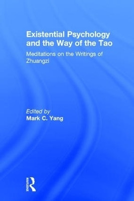 Existential Psychology and the Way of the Tao(English, Hardcover, unknown)