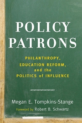 Policy Patrons(English, Paperback, Tompkins-Stange Megan E.)