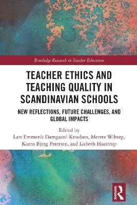 Teacher Ethics and Teaching Quality in Scandinavian Schools(English, Electronic book text, unknown)