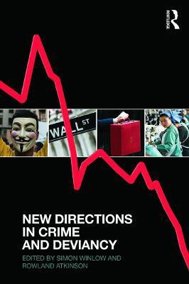 New Directions in Crime and Deviancy(English, Paperback, unknown)