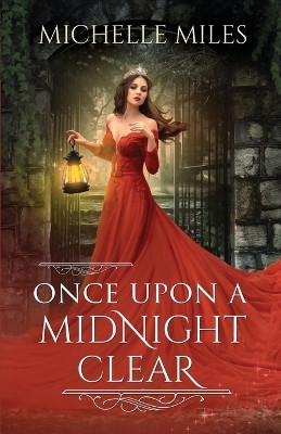 Once Upon a Midnight Clear(English, Paperback, Miles Michelle)