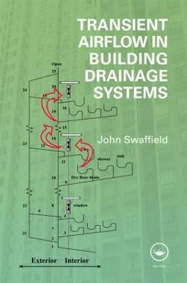 Transient Airflow in Building Drainage Systems(English, Hardcover, Swaffield John)