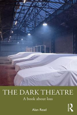 The Dark Theatre(English, Paperback, Read Alan)