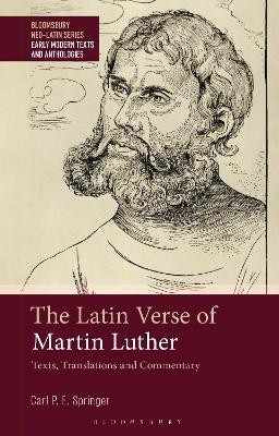 The Latin Verse of Martin Luther(English, Hardcover, Springer Carl P. E.)