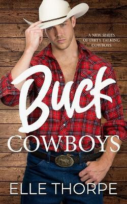 Buck Cowboys(English, Paperback, Thorpe Elle)