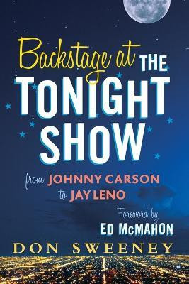 Backstage at the Tonight Show(English, Paperback, Sweeney Don)
