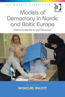 Models of Democracy in Nordic and Baltic Europe(English, Hardcover, unknown)