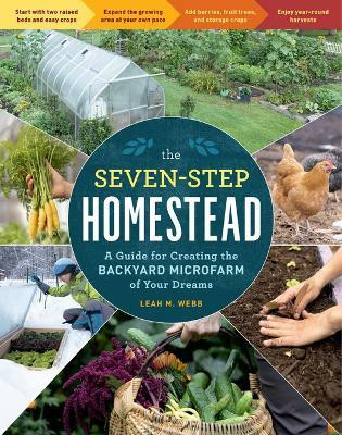 The Seven-Step Homestead(English, Paperback, M. Webb Leah)