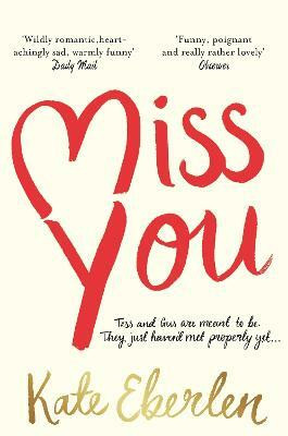 Miss You(English, Paperback, Eberlen Kate)