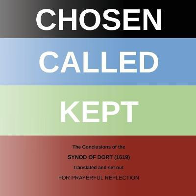 Chosen - Called - Kept(English, Paperback, Griffiths Chris)