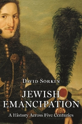 Jewish Emancipation(English, Paperback, Sorkin David Professor)