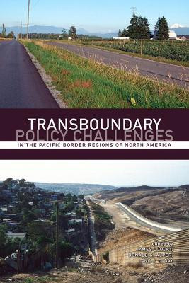 Transboundary Policy Challenges in the Pacific Border Regions of North America(English, Paperback, unknown)