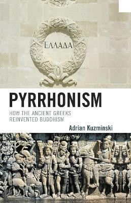 Pyrrhonism(English, Paperback, Kuzminski Adrian)