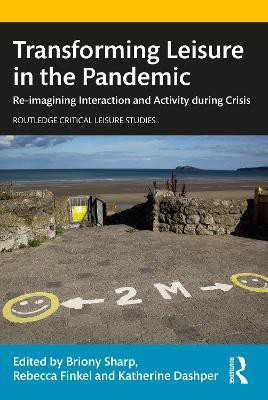 Transforming Leisure in the Pandemic(English, Paperback, unknown)