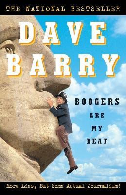Boogers Are My Beat(English, Paperback, Barry Dave)