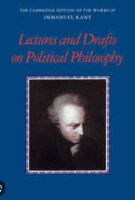 Kant: Lectures and Drafts on Political Philosophy(Paperback, Nsksksk)