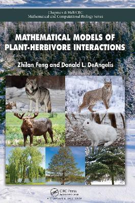 Mathematical Models of Plant-Herbivore Interactions(English, Electronic book text, Feng Zhilan)