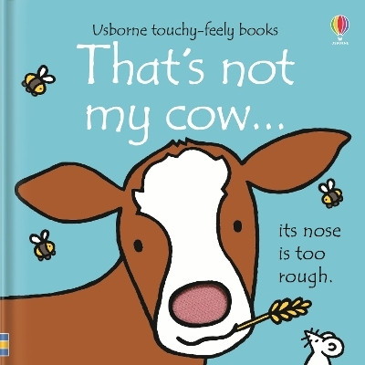 That's not my cow.(English, Board book, Watt Fiona)