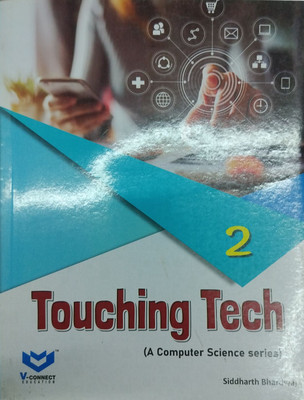 TOUCHING TECH CLASS 2  - TOUCHING TECH CLASS 2 (PAPERBACK, SIDDHARTH BHARDWAJ)(Paperback, SIDDHARTH BHARDWAJ)