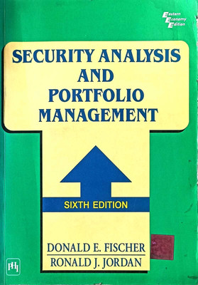 SECURITY ANALYSIS AND PORTFOLIO MANAGEMENT 6ED(Paperback, DONALD E. FISCHER)