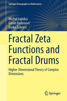 Fractal Zeta Functions and Fractal Drums(English, Hardcover, Lapidus Michel L.)