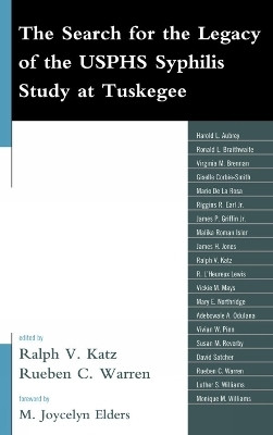 The Search for the Legacy of the USPHS Syphilis Study at Tuskegee(English, Hardcover, unknown)