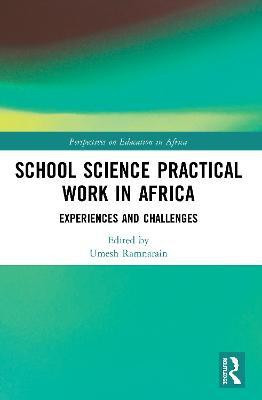 School Science Practical Work in Africa(English, Paperback, unknown)