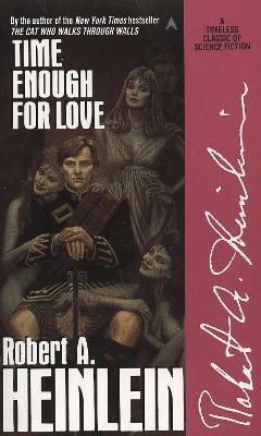 Time Enough for Love(English, Paperback, Heinlein Robert A.)