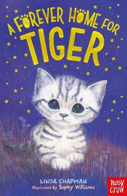 A Forever Home for Tiger(English, Paperback, Chapman Linda)