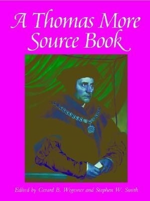 A Thomas More Source Book(English, Paperback, unknown)