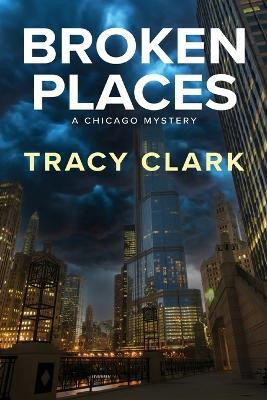 Broken Places(English, Paperback, Clark Tracy)