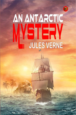 An Antarctic Mystery(Paperback, Jules Verne)