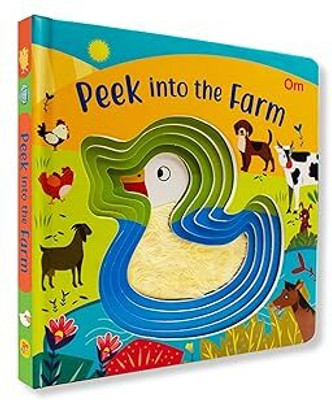 Board book: Peek into the Farm - Illustrated rhymes for kids - Board Book for Children Age 1-3 Years(English, Board book, Om Publisher)
