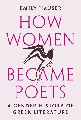 How Women Became Poets(English, Hardcover, Hauser Emily)